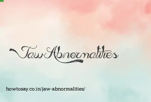 Jaw Abnormalities
