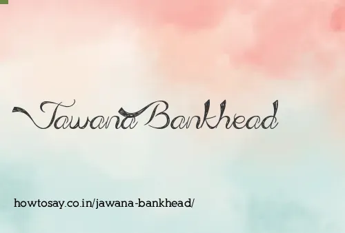 Jawana Bankhead
