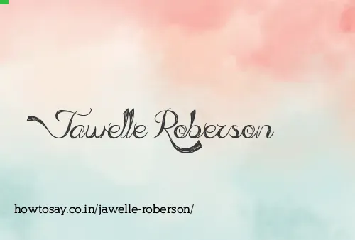 Jawelle Roberson