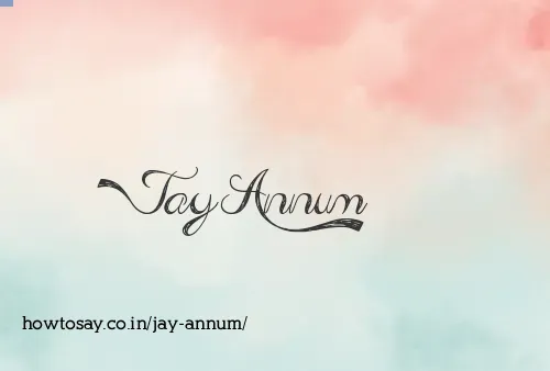 Jay Annum