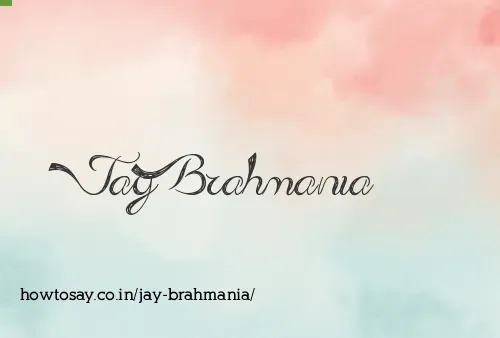Jay Brahmania