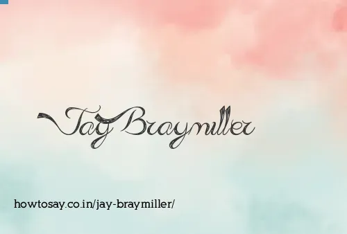 Jay Braymiller