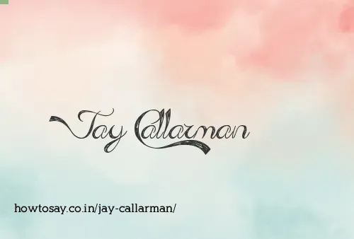 Jay Callarman
