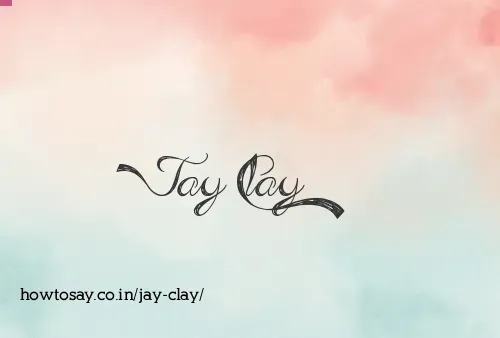 Jay Clay