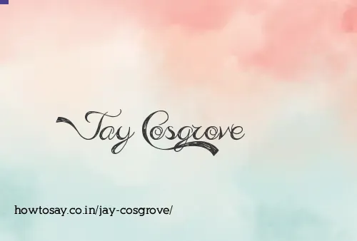 Jay Cosgrove