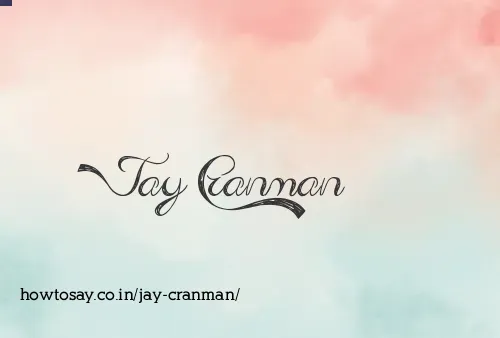 Jay Cranman
