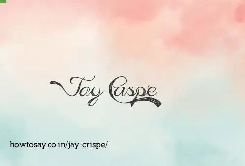 Jay Crispe