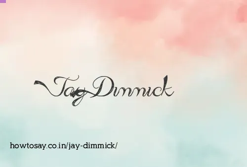 Jay Dimmick