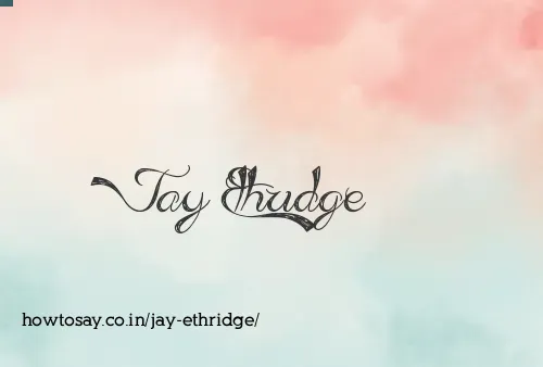 Jay Ethridge