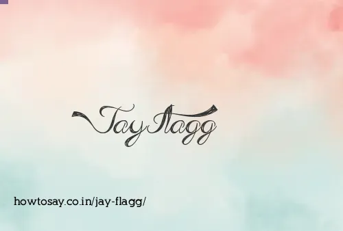 Jay Flagg