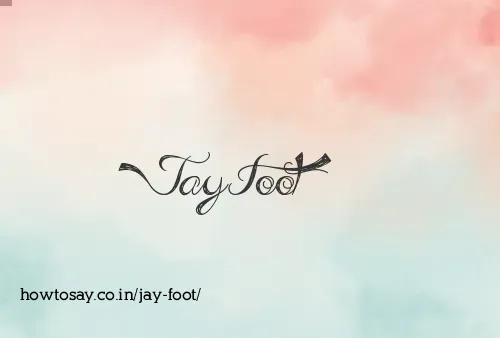 Jay Foot