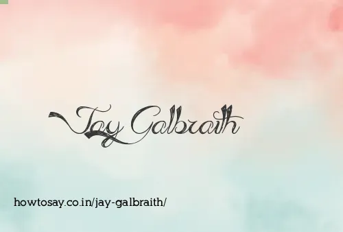 Jay Galbraith