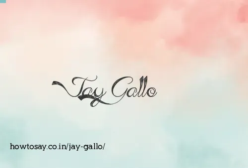 Jay Gallo