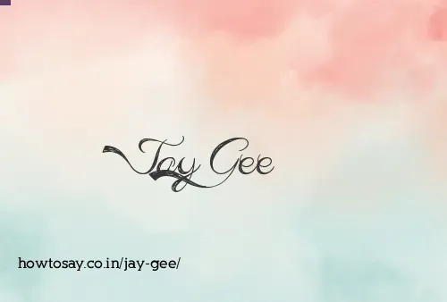 Jay Gee