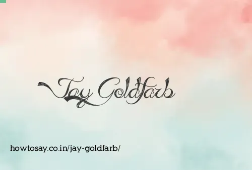 Jay Goldfarb