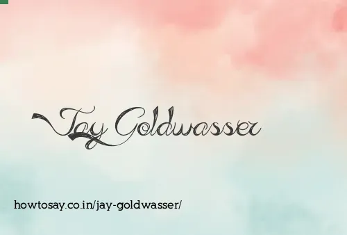 Jay Goldwasser