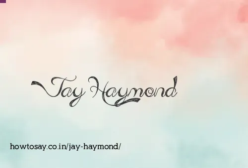 Jay Haymond