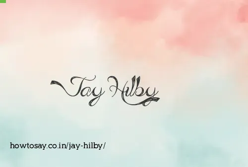 Jay Hilby