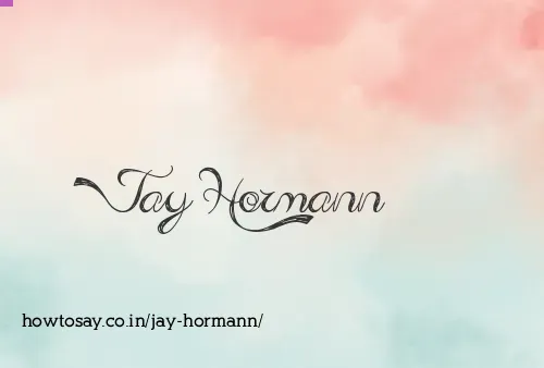 Jay Hormann
