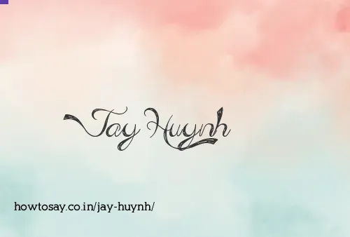 Jay Huynh