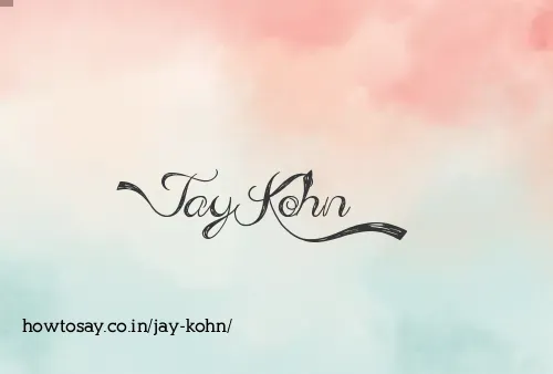 Jay Kohn