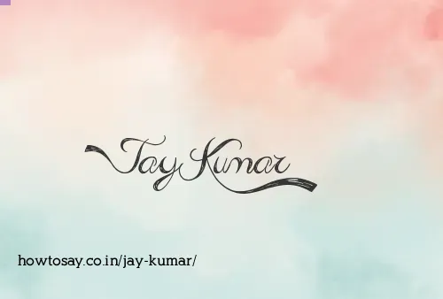 Jay Kumar