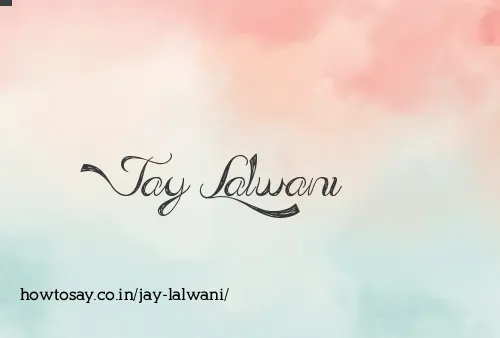 Jay Lalwani
