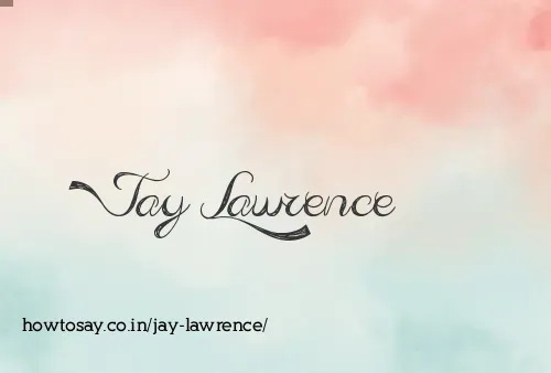 Jay Lawrence
