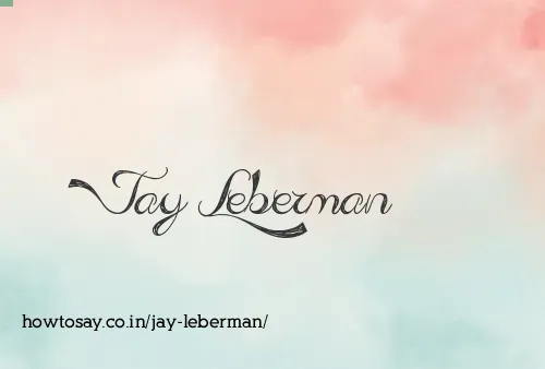 Jay Leberman