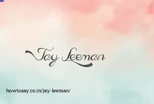 Jay Leeman