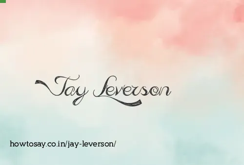 Jay Leverson