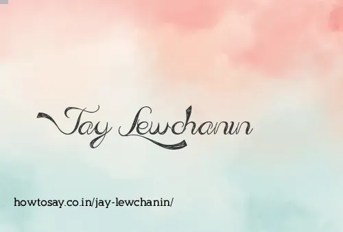 Jay Lewchanin