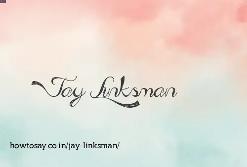 Jay Linksman
