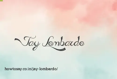 Jay Lombardo