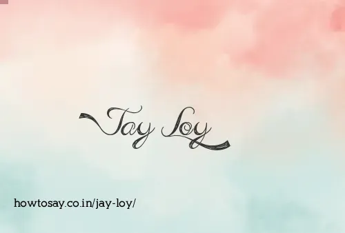 Jay Loy