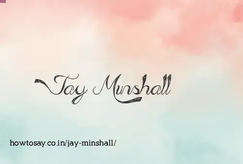 Jay Minshall