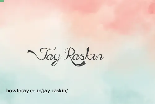 Jay Raskin
