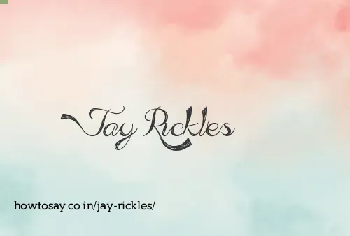 Jay Rickles