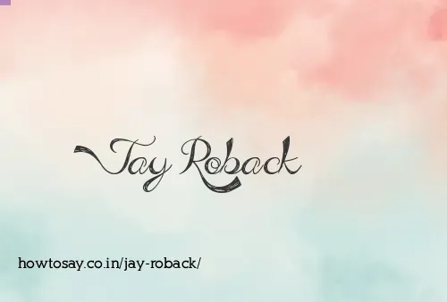 Jay Roback