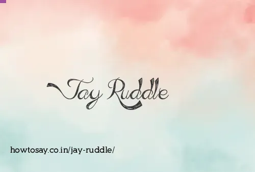 Jay Ruddle