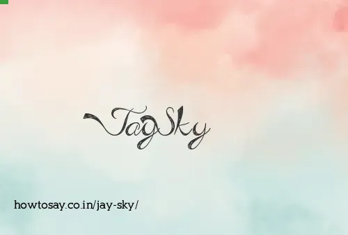 Jay Sky