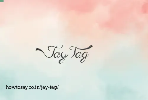 Jay Tag
