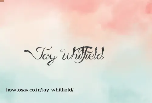 Jay Whitfield