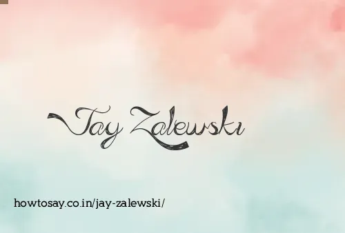 Jay Zalewski
