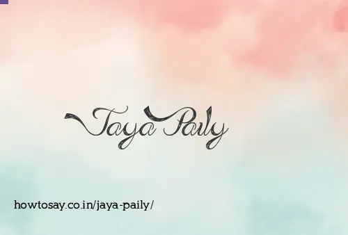 Jaya Paily