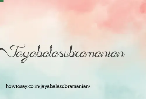 Jayabalasubramanian