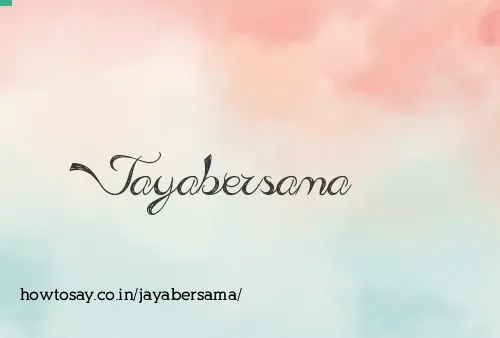 Jayabersama