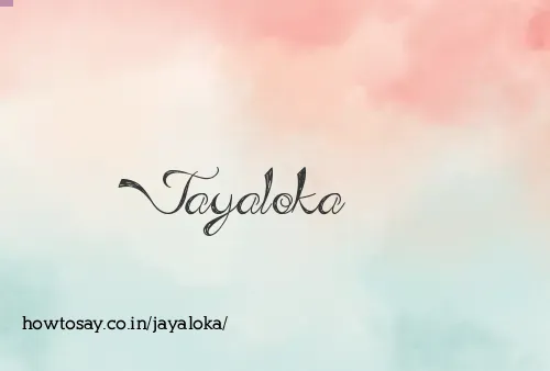 Jayaloka