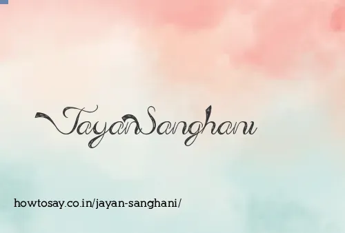 Jayan Sanghani