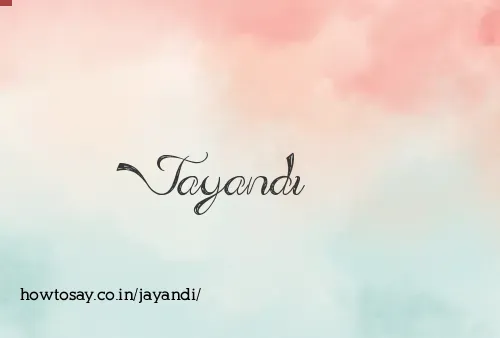 Jayandi